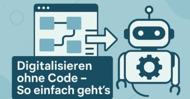 Digitalisieren ohne Code